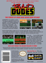 Load image into Gallery viewer, Bad Dudes NES
